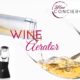 Stop Whining and Enjoy Great Wine Every Time with a Wine Aerator by Wine Concierge