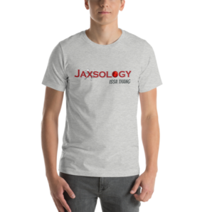 Jaxsology Short-Sleeve Unisex T-Shirt "Issa Thang" - Image 7